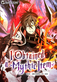 I Obtained a Mythic Item 